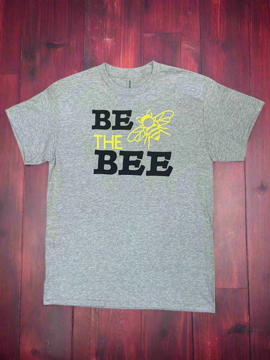 Be The Bee Short Sleeve T-Shirt